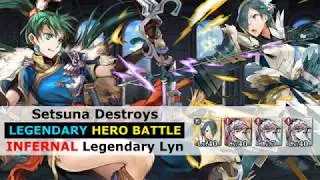 [FEH] Setsuna Destroys Legendary Lyn LHB [INFERNAL Legendary Hero Battle] - Fire Emblem Heroes