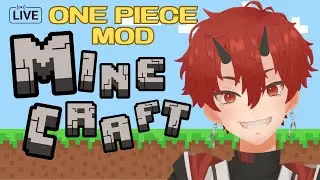 【車椅子男子】マインクラフト【ONE PIECE MOD】