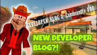 NEW DEVBLOG 8! + NEW SNEAK PEEKS! | ROBLOX | The Wild West