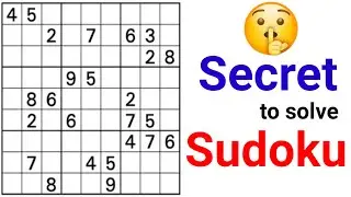 Top secret to solve Sudoku 👌 Sudoku tutorial tips and tricks | Sudoku solving process |Sudoku kaise