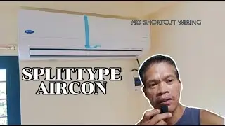 SPLITTYPE AIRCON|KADA-D.I.Y's ground #splittypeaircon#noshortcutwiring#diy