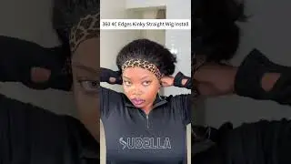 360 4C Kinky Straight wig install,easy hairstyle🍯 #subellahair #wigs #subellawig #4chair #curlyhair