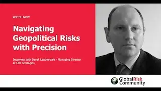 Mitigate Geopolitical Risks: GRI's Insider Strategies
