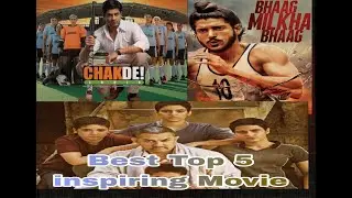 Best Top 5 best inspiring Movie