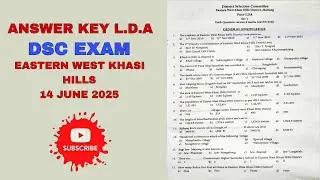 Answer Key LDA DSC | Eastern West Khasi Hills |15 June 2025 @pisenseo