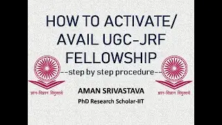 How To Activate UGC Fellowship : Step by Step Procedure