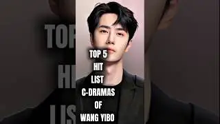 Top 5 Wang Yibo Chinese Dramas You Can&rsquo;t Miss! 🔥 From The Untamed to War of Faith