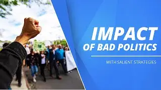 S01E08 - Bad Politics & the Negative Effects on Society w/ Salient Strategies