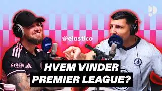 Vinder Arsenal Premier League? | Elastico Podcast