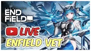ENDFIELD VETERAN - MORE ARKNIGHTS ENDFIELD LETSGOOO!! [ENGLISH/INDONESIA]