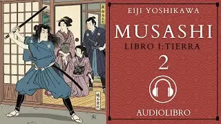 🎧Musashi-Eiji Yoshikawa-Audiolibro 2025-Cap&iacute;tulo 2