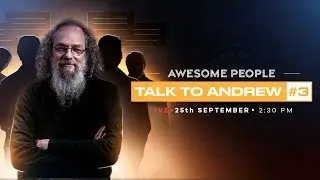 Awesome people talk to Andrew #3