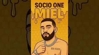Socio One - Miel🍯#SoñandoDespierto