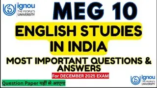 IGNOU MEG 10 MOST IMPORTANT QUESTION AND ANSWERS FOR DEC 2025 EXAMS | IGNOU MEG 10 Quick Revision |