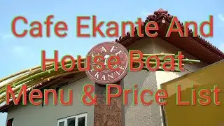 Cafe Ekante New Menu And Price List ।। House Boat New Menu And Price List ।।
