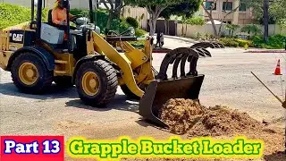 CAT&reg; GRAPPLE BUCKET LOADER In Action (Part 13/13)｜Tree Removal｜ WCA｜West Coast Arborists
