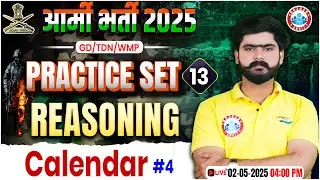 Army GD Reasoning Practice Set 2025 | Calendar | Reasoning for Army GD/TDN/WMP By Kuldeep Sir