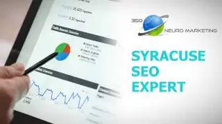 Find The Best SEO Expert in Syracuse NY :: 350 Neuro Marketing