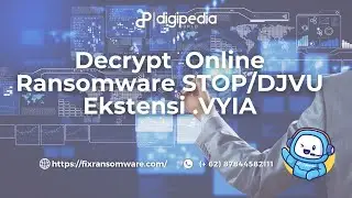 Cara Decrypt STOP DJVU Ransomware with ID Online - .VYIA .vlff .eyrv .uigd .mmuz Eps.1