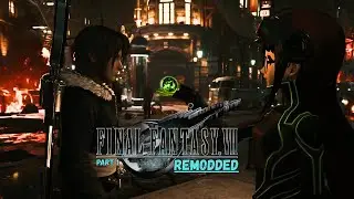 I RUINED FF7 Remake With Mods and I Regret Nothing | Part 1