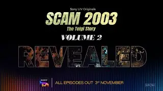 Scam 2003 - The Telgi Story | Volume 2 | All Episodes on 3rd Nov