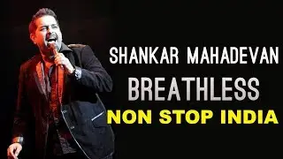 Shankar Mahadevan Breathless Non-Stop India Video Song | Latest Song | 2018 | TVNXT Hotshot