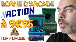Borne d'arcade ACTION &agrave; 9&euro;95