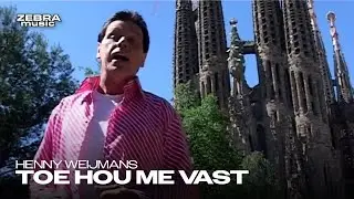 Henny Weijmans - Toe Hou Me Vast