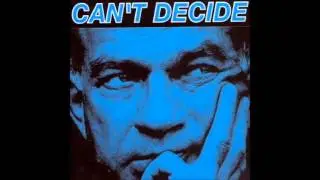 Can't Decide (1990) FULL ALBUM