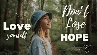 Don't Lose Hope 💙✨| Motivational Speech on Hope | Fuel For Daily Life