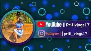 blue colour me kaisi dikh rahi huu me || pritivlogs17 ||