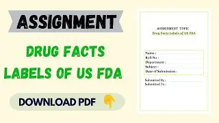 Drug Facts Labels of US FDA Assignment