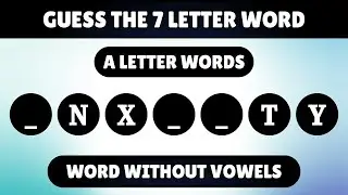 Guess the 7 Letter Word without Vowels | Ultimate Word Challenge