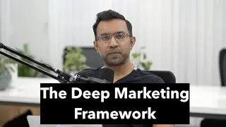 What is Deep Marketing Framework (CATT-OST-R)