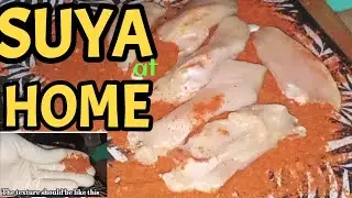 Affordable/Time Saving/Easy NIGERIAN SUYA RECIPE FOR ALL SEASON.