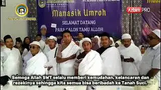 #MANASIK #UMROH#PEMBEKALAN#BAGI CALON JEMAAH UMROH# #ALDANS LANTABUR#
