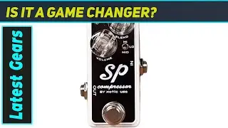 Xotic SP Compressor: The Best Mini Comp for Your Board?