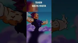 Teaser Gas VS Vegeta Megainstinto - FanAnimation Parte2