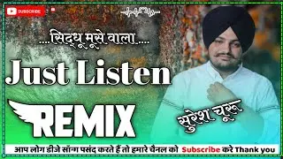 just listen dj remix song || sidhu moose wala new song || new Panjabi song