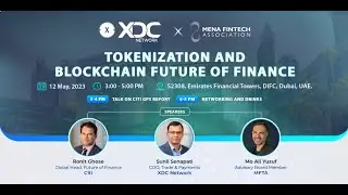 Unleashing the Future of Finance: Highlights from the Tokenization & Blockchain Event | #xdc #events