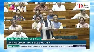 Rajnath Singh Operation Sindoor LOK Sabha Discussion  28 July 2025 | The Public World | TPW