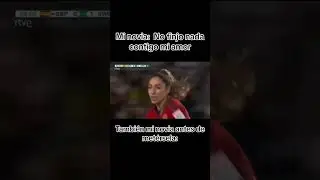 Mi novia es como la comentarista y relatora espa&ntilde;ola #futbol #espa&ntilde;a #memes #viral #argentina