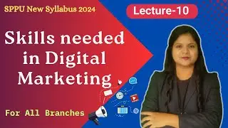 Skills needed in Digital Marketing| Lecture-10|Digital Marketing Complete Course| Padho Engineering