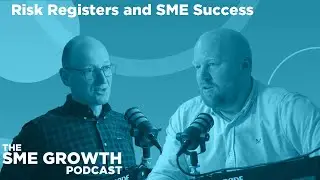 Risk Registers and SME Success │The SME Growth Podcast EP 28