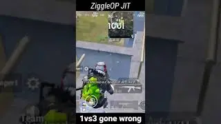 1vs3 clutch gone wrong in pubg mobile ! ZiggleOP JIT ! #short #shorts