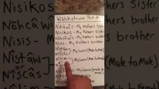 Wâhkotowin part 2 in nêhiyawêwin (cree language)