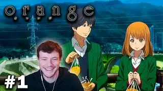 FINALLY Watching Orange for the 1st Time! - Orange Ep.1 Reaction!