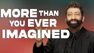 How, Through Faith, You Can Do More Than You Ever Imagined! | Jonathan Cahn Sermon