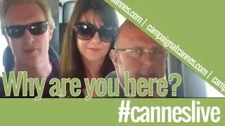 Cannes Lions 2013: Why are you at Cannes Lions 2013?