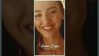 OCEAN EYES Out Now